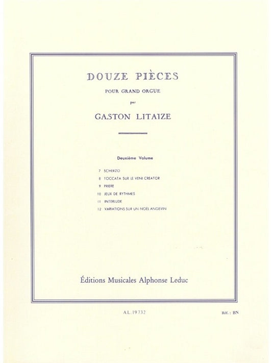 12 Pièces pour Grand Orgue - Vol. 2 | Gaston Litaize