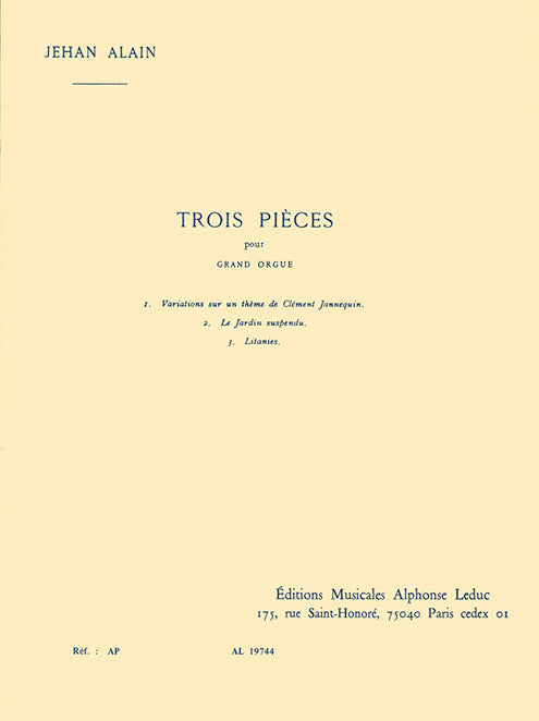 3 Pièces pour Grand Orgue | Jehan Alain
