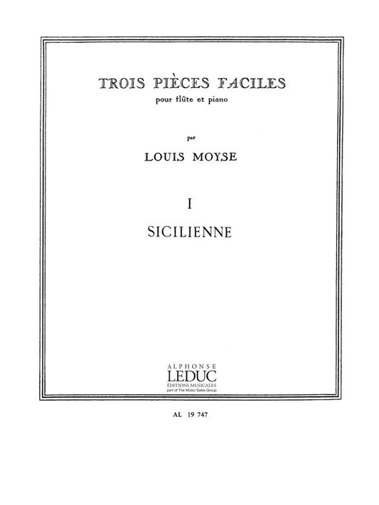 3 Pièces Faciles No. 1: Sicilienne | Marcel Moyse | Flûte
