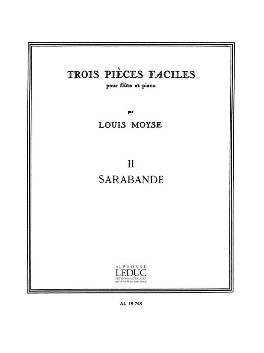 3 Pièces Faciles No. 2: Sarabande | Louis Moyse | Flûte