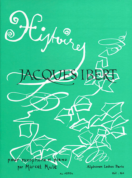 Histoires Pour Saxophone Et Piano | Jacques Ibert