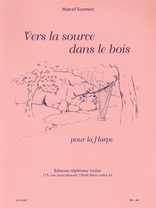 Vers la Source dans le Bois | Marcel Tournier | Harpe