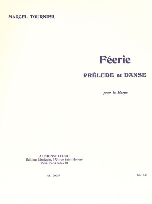Féerie (Prélude et Danse) | Marcel Tournier | Harpe