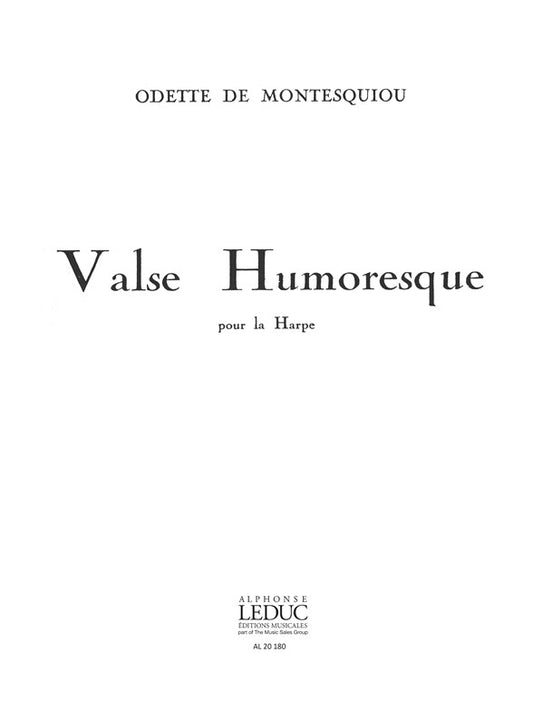 Valse Humoresque | Odette de Montesquiou | Harpe
