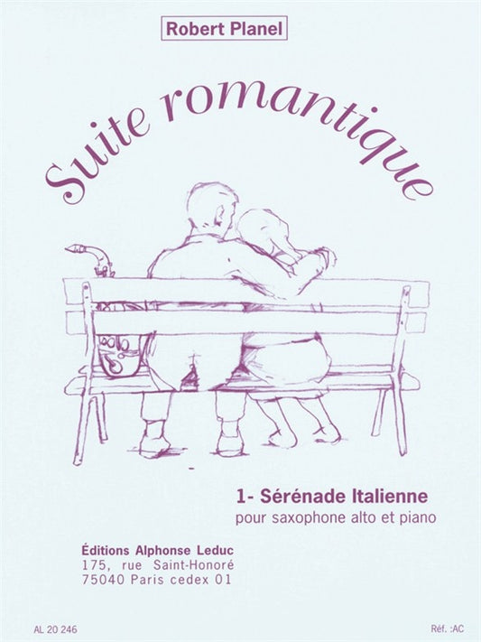 Suite romantique No. 1 - Sérénade italienne | Robert Planel