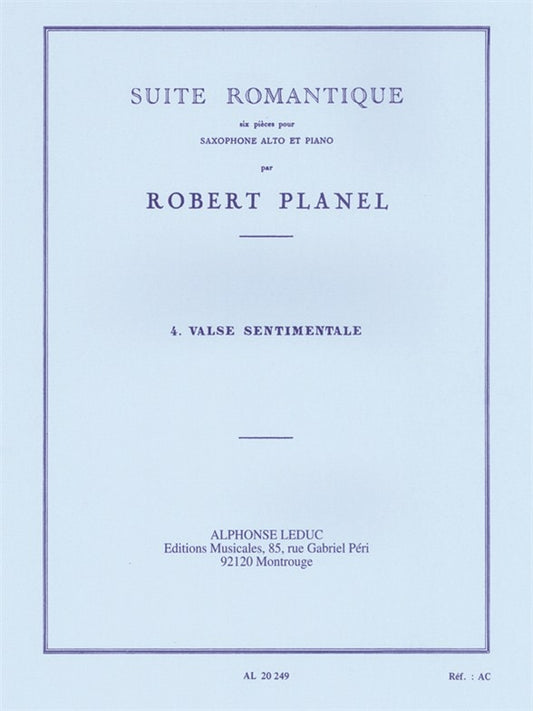 Suite Romantique No.4 Valse Sentimentale | Robert Planel