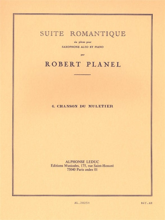 Suite Romantique No.6 Chanson du Muletier | Robert Planel