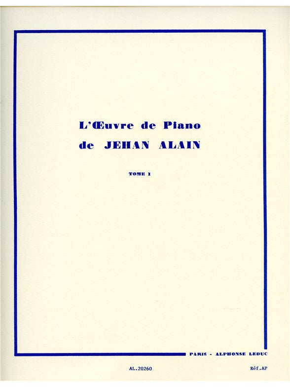 L'Oeuvre de Piano Vol. 1 | Jehan Alain