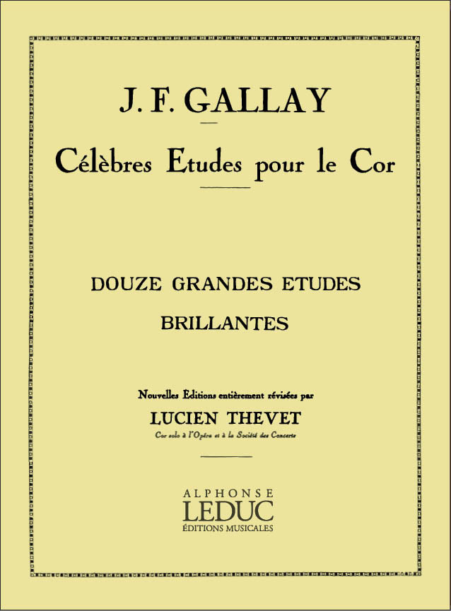 Grandi Studi Brillanti (12) Op. 43 (Thevet) | Jacques-François Gallay