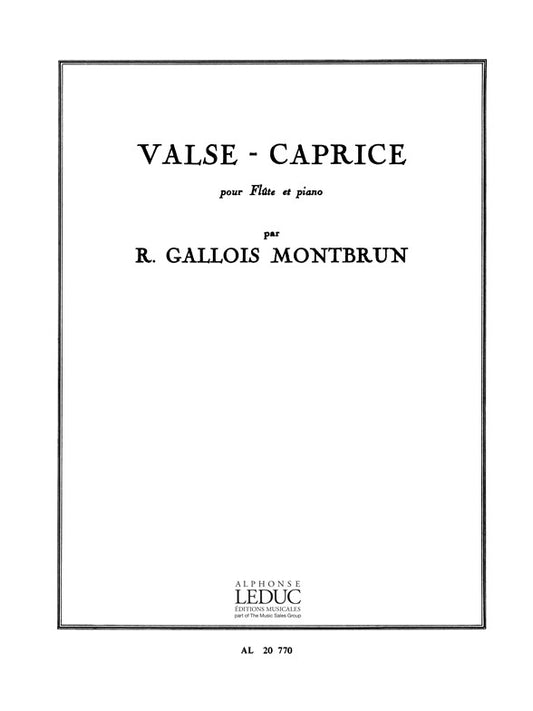 Valse-Caprice | Raymond Gallois Montbrun | Flûte
