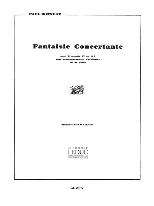 Fantaisie Concertante Trptte de Bonneau, Livre pour trompette et Piano