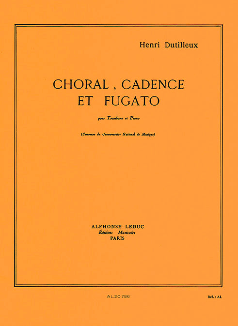 Choral, cadence et fugato pour trombone et piano | Henri Dutilleux