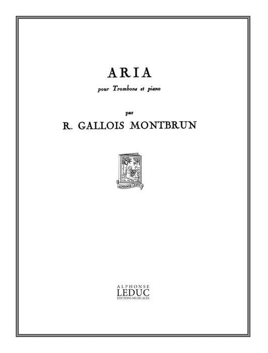 Aria | Raymond Gallois Montbrun | Trombone