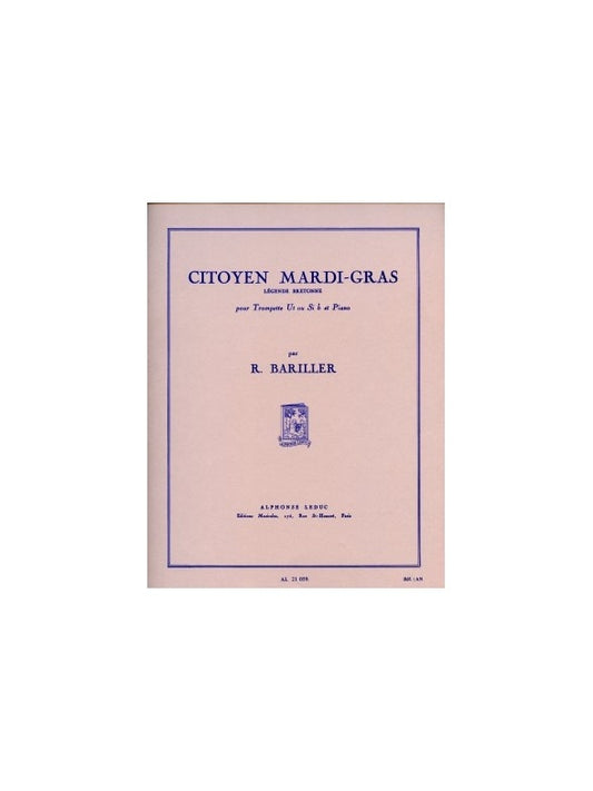 Citoyen Mardi-Gras | Robert Bariller | Trompette
