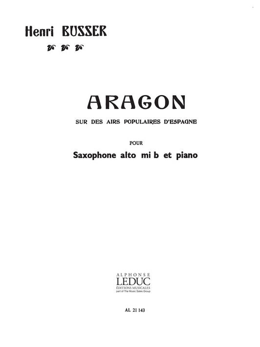 Aragon Opus 91 | Henri Büsser | Saxophone