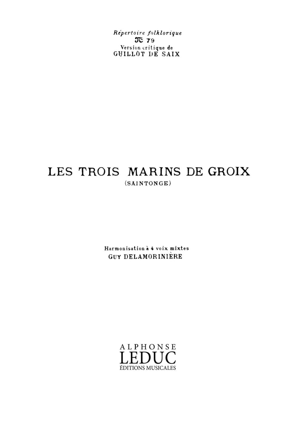 Repertoire Folklorique No79 Les 3 Marins de Groix | Guy Delamorinière