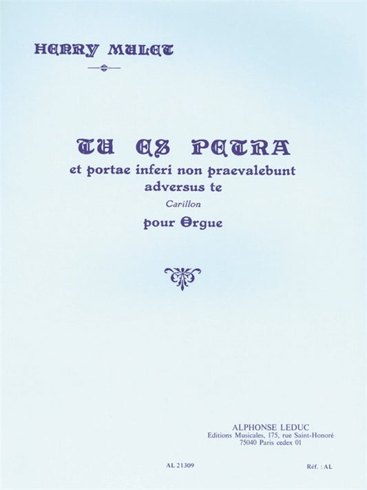Tu es Petra et Portae Inferi non praevalebunt | Henri Mulet