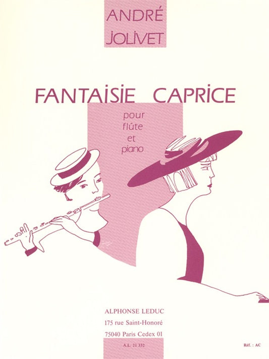Fantaisie Caprice For Flute And Piano de André Jolivet, Livre + partie(s) séparée(s) pour flûte et Piano
