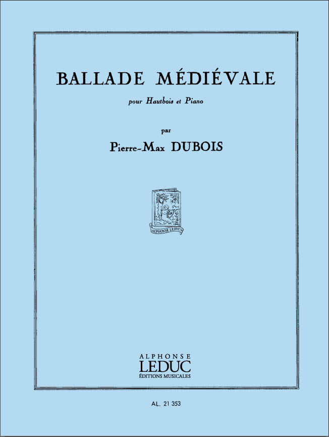 Ballade médiévale | Pierre-Max Dubois | Hautbois