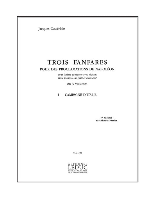 3 Fanfares pour des Proclamations de Napoléon, v. 1 | Jacques Castérède