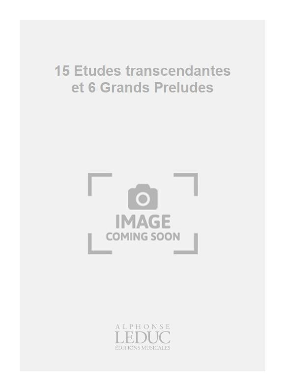 15 Études transcendantes et 6 Grands Préludes | Clement Perrin
