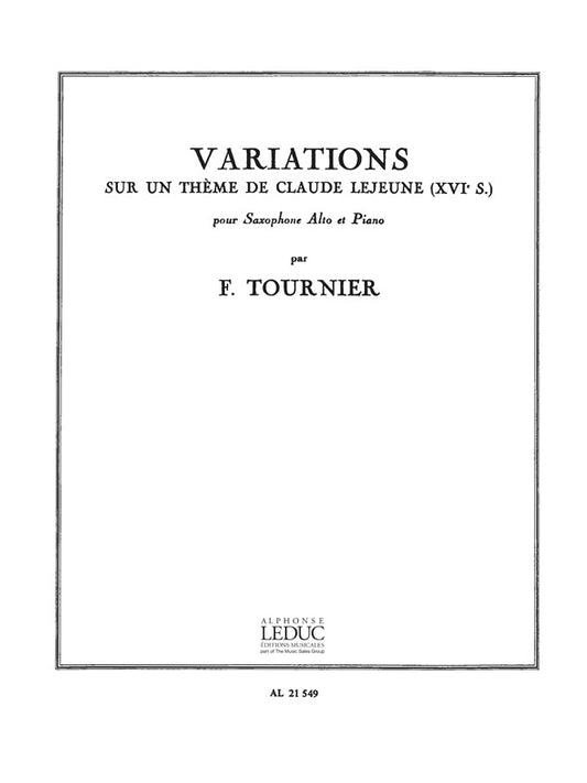 Variations sur un Thème de Claude Lejeune | Franz Tournier