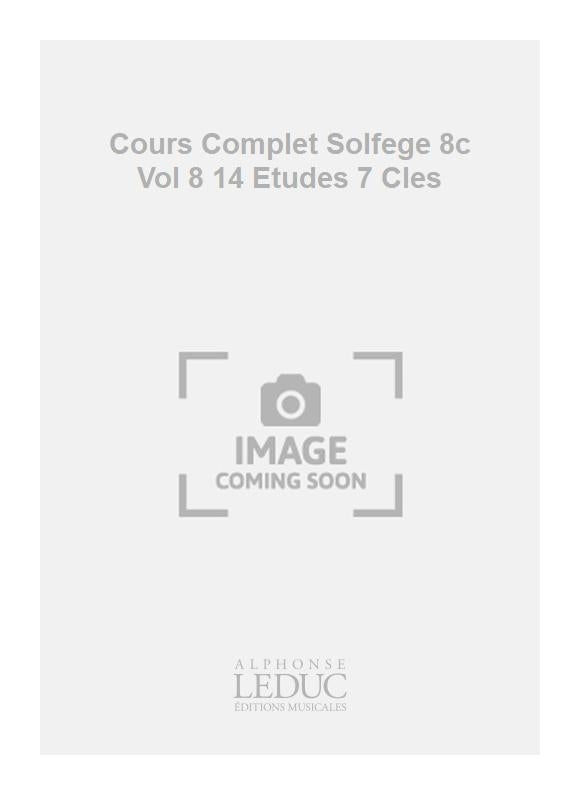 Cours Complet Solfège 8c Vol 8 14 Études 7 Cles | Becker