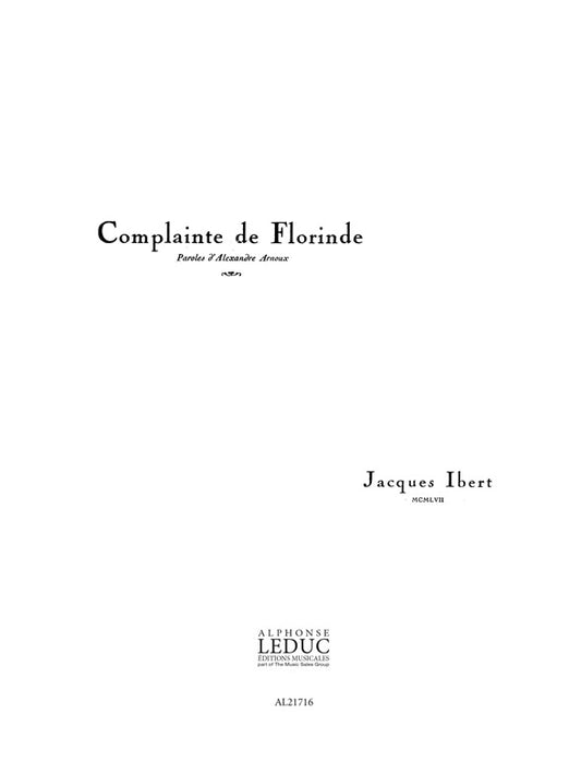 Complainte de Florinde | Jacques Ibert | Voix