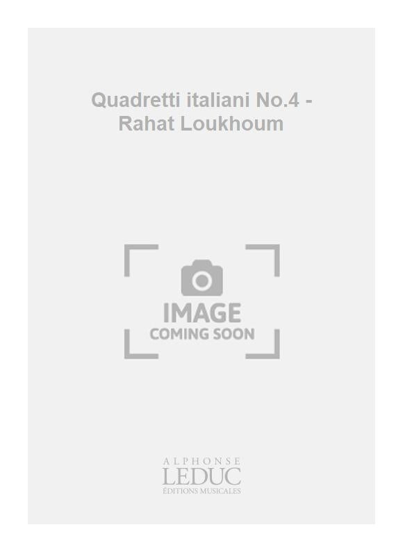 Quadretti italiani No.4 - Rahat Loukhoum | Charles Chaynes