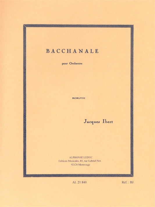Bacchanale | Jacques Ibert | Orchestre | Partition d'étude