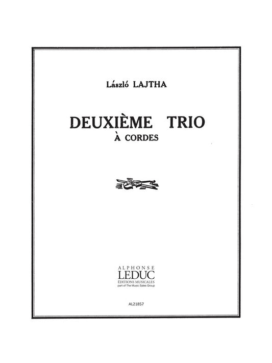 Trio à cordes n° 2, op. 18 | Laszlo Lajtha | Violon | Partition