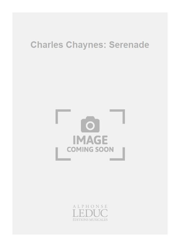 Charles Chaynes: Sérénade | Quintette à vent