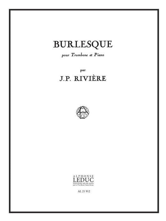 Burlesque | Jean Pierre Riviere | Trombone