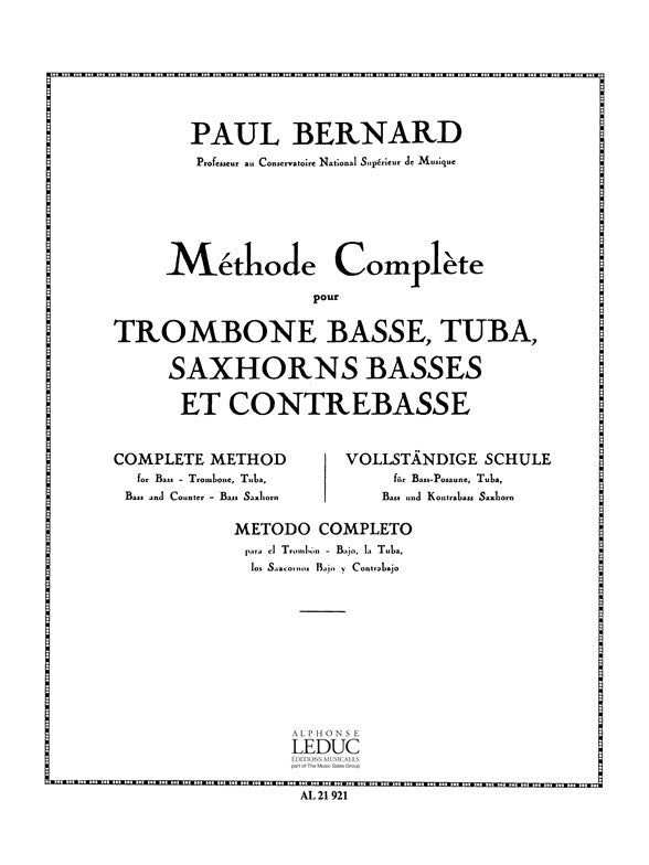 Paul Bernard: Méthode Complète | Paul Bernard | Trombone