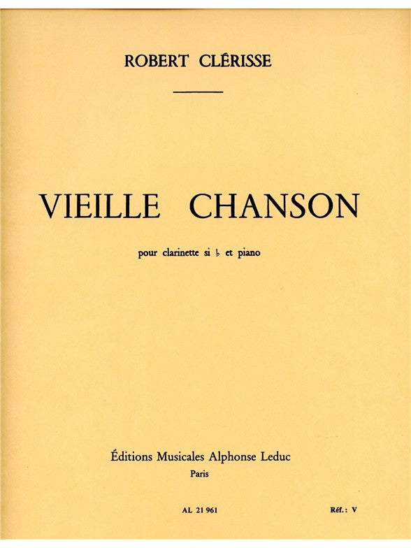 Vieille Chanson | Robert Clerisse | Clarinette