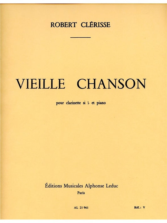 Vieille Chanson | Robert Clerisse | Clarinette