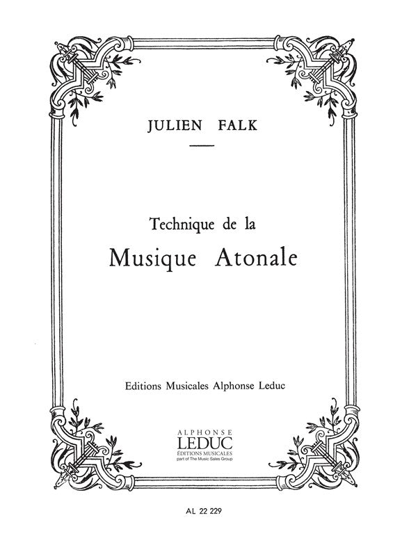 Technique De La Musique Atonale | Julien Falk