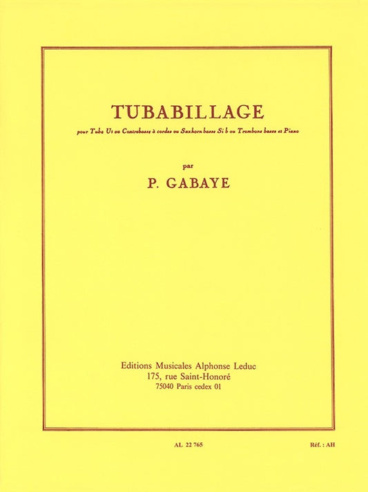Pierre Gabaye: Tubabillage | Pierre Gabaye