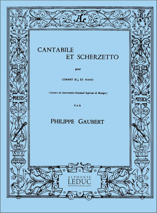Cantabile Et Scherzetto | Philippe Gaubert | Cornet