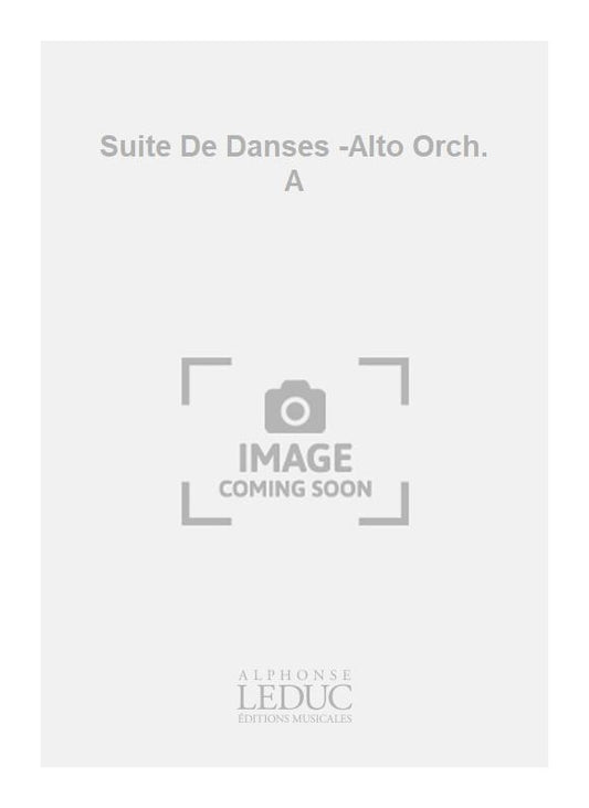 Suite De Danses -Alto Orch. A | Pierre-Max Dubois