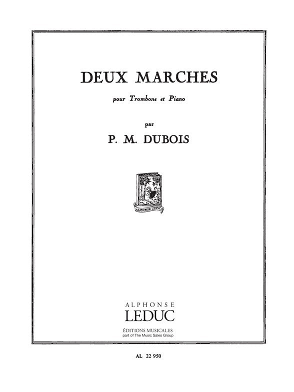 2 Marches | Pierre-Max Dubois | Trombone