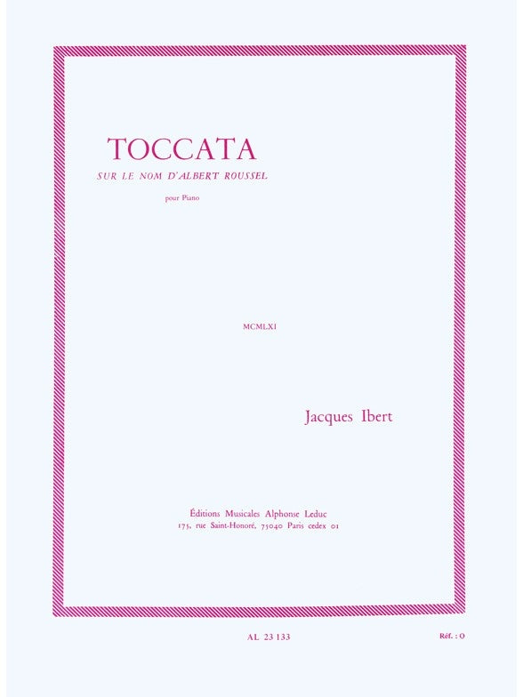 Toccata Sur Le Nom d'Albert Roussel | Jacques Ibert | Piano
