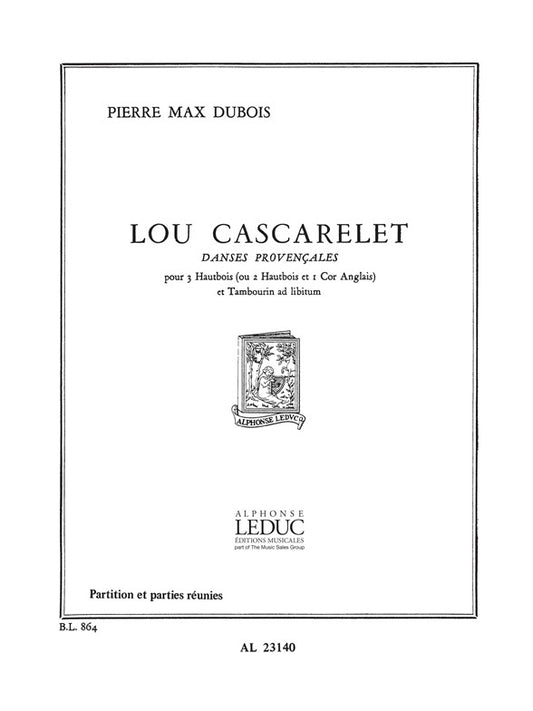 Lou Cascarelet, Danses provençales | Pierre-Max Dubois