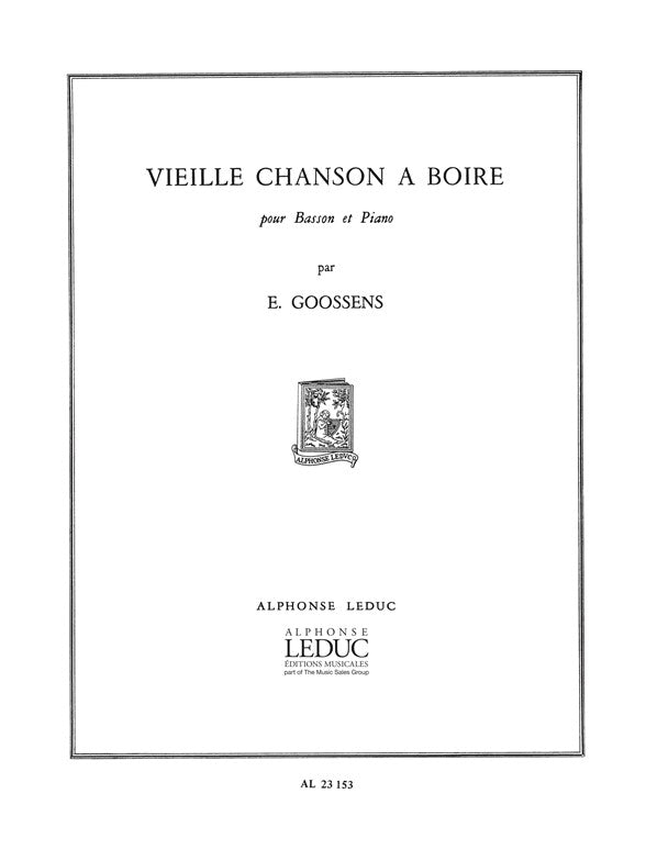 Vieille Chanson A Boire | Eugene Goossens | Basson