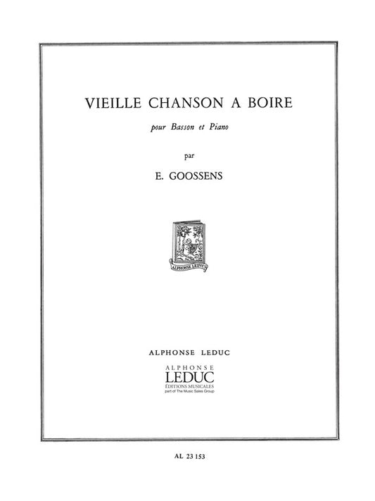 Vieille Chanson A Boire | Eugene Goossens | Basson