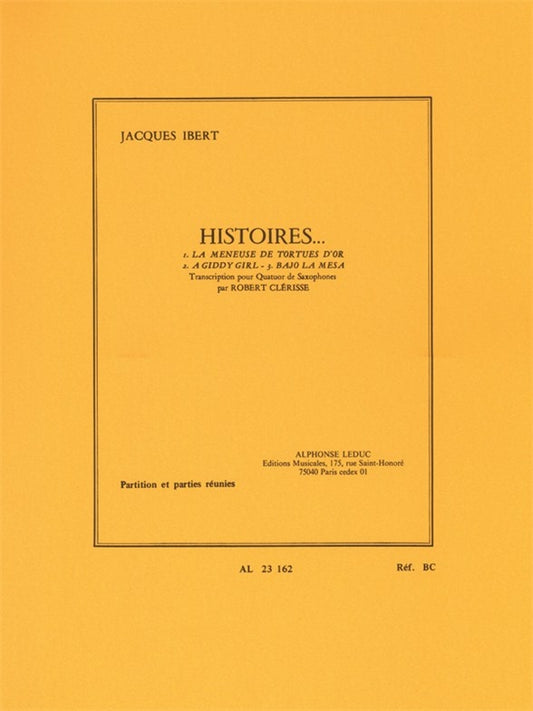 Histoires - 3 Pièces | Jacques Ibert | Quatuor de saxophones