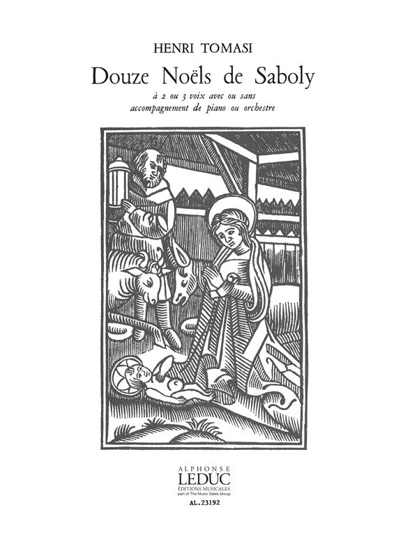 Douze Noëls de Saboly, pour voix et piano | Henri Tomasi
