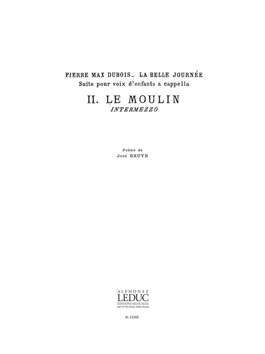 Belle Journée No.2 Le Moulin | Pierre-Max Dubois | Chœur