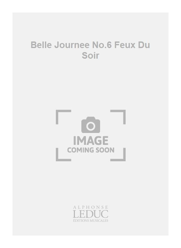 Belle Journée No.6 Feux Du Soir | Pierre-Max Dubois | Chœur