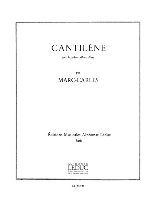 Cantilène | Marc Carles | Saxophone